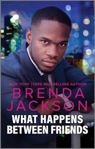What Happens Between Friends (The Three Mrs. Fosters Book 3)