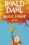 The Magic Finger [Paperback] Dahl, Roald and Blake, Quentin