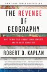 The Revenge of Geography: What the 