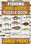 Fishing Word Search Puzzle Book: Word Searches with Large Print about Fishing, Oceans, Fishes and More | 7x10 inches, 52 pages | 40 Puzzles & 600 ... Gift for Vacations, Holidays and Free Times