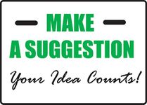 Accuform MGNF560VP Plastic Suggestion Box Sign,"Make A Suggestion Your IDEA Counts!", 10" Length x 14" Width x 0.055" Thickness, Green/Black on White