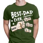 Best Dad Ever Personalised Fathers Day T Shirt Birthday Novelty Gift Tee Top #FD Military Green 3XL