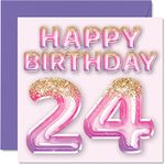 24th Birthday Card for Women - Pink & Purple Glitter Balloons - Happy Birthday Cards for 24 Year Old Woman Daughter Sister Auntie Cousin, 145mm x 145mm Twenty-Four Twenty-Fourth Greeting Cards Gift