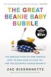 The Great Beanie Baby Bubble: The A