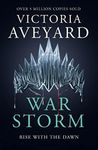 War Storm: The final YA dystopian fantasy adventure in the globally bestselling Red Queen series