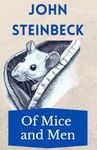 Of Mice and Men: The Steinbeck Collection