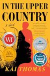 In the Upper Country: A Novel