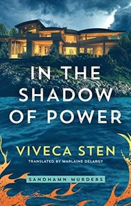 In the Shadow of Power: 7