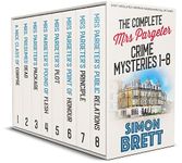 THE COMPLETE MRS PARGETER CRIME MYSTERIES 1–8 eight absolutely gripping whodunnits full of twists (Cozy Whodunnit Box Sets)