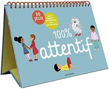 100% attentif - 30 jeux pour gagner en attention et en concentration