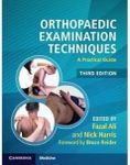 Orthopaedic Examination Techniques: A Practical Guide