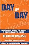 Day by Day: The Personal Trainer's 