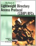 Big Book of Lightweight Directory Access Protocol (LDAP) RFCs (Big Books)