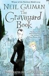 The Graveyard Book: WINNER OF THE CARNEGIE MEDAL 2010