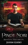 Pinot Noir (Blood, Wine, Magic)