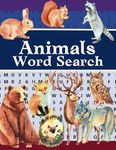 Animals Word Search: Nature Word Search Puzzle Book for Smart Kids, Adults and Seniors