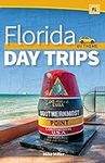 Florida Day Trips by Theme (Day Tri