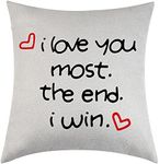 Couple Pillow Covers I Love You Most The End I Win Home Decorative Throw Pillow Case Gifts For Boyfriend Girlfriend Husband Wife Valentine's Day Birthday Gift (I love you most)