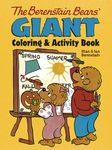 The Berenstain Bears' Giant Coloring and Activity Book