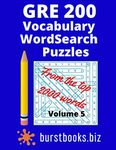 GRE 200 Vocabulary Word Search Puzzles: Best gre vocabulary book