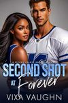 Second Shot at Forever: A Second Chance Hockey Romance