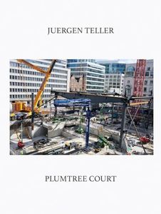 Juergen Teller: Plumtree Court