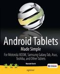 Android Tablets Made Simple: For Mo