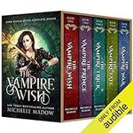 The Vampire Wish: The Complete Seri