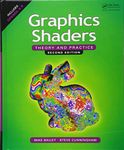 Graphics Shaders: Theory and Practice, Second Edition