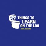 52 Things to Learn on the Loo: Thin