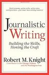 Journalistic Writing: Building the 