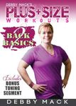 Debby Mack: Plus Size Workouts: Bac