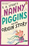 Nanny Piggins and the Origin Story