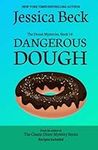 Dangerous Dough: Donut Mystery #18 