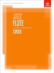 Jazz Flute Tunes Level/Grade 2/Score + Part + CD (ABRSM Exam Pieces)