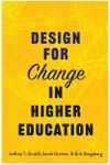 Design for Change in Higher Education