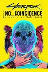 Cyberpunk 2077: No Coincidence