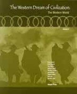 The Western Dream of Civilization: The Modern World Vol 2 4th Edition Study Guide