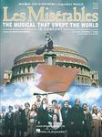 "Les Miserables" in Concert: Piano, Voice, Guitar: The Musical That Swept the World