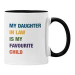 Plumfoolery My Daughter in Law is My Favourite Child Mug Gift Fathers Day Mothers Day Birthday (Black)