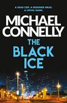 THE BLACK ICE: HARRY BOSCH BOOK 2 (Harry Bosch Series)