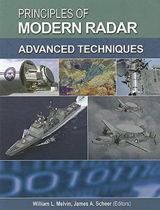 Principles of Modern Radar: Advanced techniques (Radar, Sonar and Navigation)