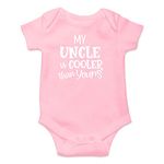 Witty Fashions My Uncle is Cooler Than Yours - Funny Gift for Nephew, Niece - Infant Baby Bodysuit (Pink, 3 Months)