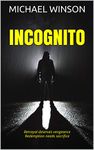 INCOGNITO: (A Lisa Reid novel)