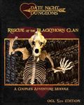 Rescue of the Blackthorn Clan: A Couple's Adventure Module: OGL 5th Edition (Date Night Dungeons)