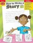 How to Write a Story, Grades 1-3