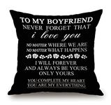 Black to My Boyfriend Be Yours and Only Yours You're My Everything Valentine's Day Birthday Cotton Linen Square Throw Pillow Case Decorative Cushion Cover Sofa 18"x 18"