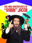 The Mad Adventures of 'Rabbi' Jacob