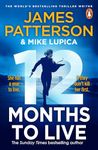 12 Months to Live: A knock-out new series from James Patterson (Jane Smith Book 1)