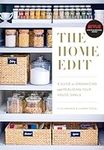 The Home Edit: A Guide to Organizin